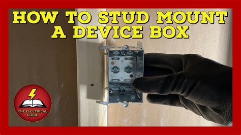 how to mount electrical box to stud|putting electrical box existing drywall.